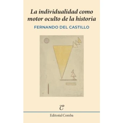 Imagen de la individualidad como motor oculto de historia: 55 (Comba)