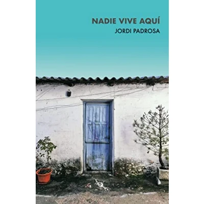Imagen de Nadie vive aquí (TINTA NEGRA)