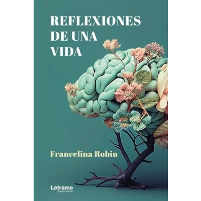 Imagen de Reflexiones de una vida: 01 (Biografía)