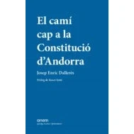 Imagen de El Camí Cap A La Constitució D Andorra