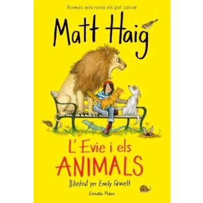 Imagen de L&#039;Evie i els animals: Il·lustat per Emily Gravett (L&#039; illa del temps)