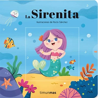 Imagen de La Sirenita. Cuento con mecanismos: Ilustraciones de Rocío Sánchez (Cuentos clásicos mecanismos)
