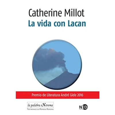 Imagen de Vida con Lacán,La: 508 (LA PALABRA EXTREMA)