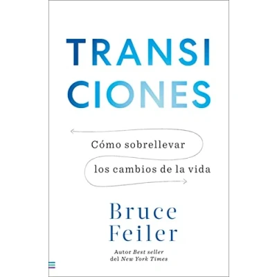 Imagen de Transiciones: ¿Cómo sobrellevar los cambios en la vida? (Tendencias)