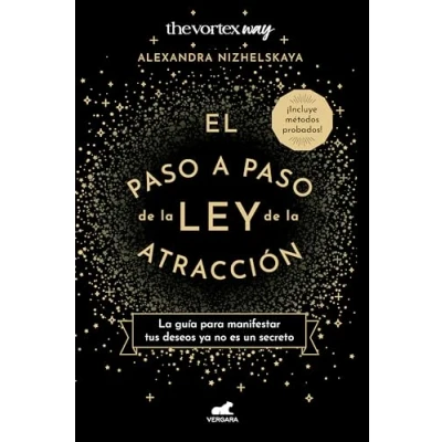Imagen de El paso a de La ley atracción: guía para manifestar tus deseos ya no es un secreto (Incluye métodos probados) (Vergara)