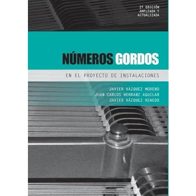 Imagen de Números gordos en el proyecto de instalaciones: Edición ampliada y actualizada: 3