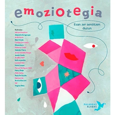 Imagen de Emoziotegia: Esan zer sentitzen duzun (SIN COLECCION)