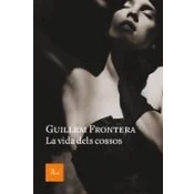 Imagen de La vida dels cossos (A TOT VENT)