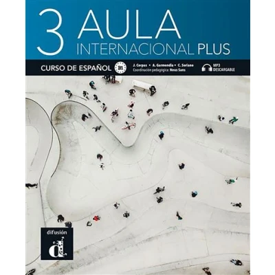 Imagen de Aula Internacional Plus 3. Libro del Alumno: alumno + audio download (B1)