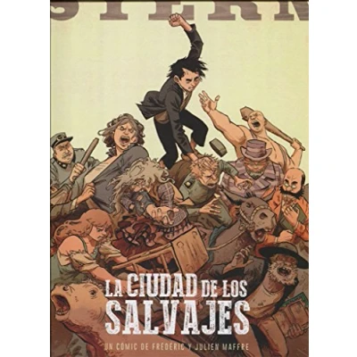Imagen de Stern 02. La Ciudad de los Salvajes (SIN COLECCION)