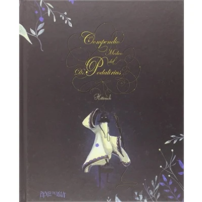 Imagen de Compendio Médico del Dr. Podalirius (Cosecha Propia)