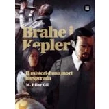 Imagen de Brahe I Kepler. El Misteri D Una Mort Inesperada