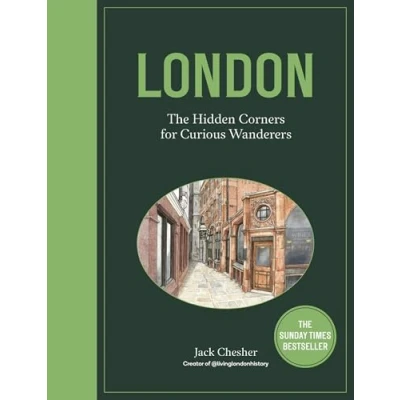 Imagen de London: The Hidden Corners For Curious Wanderers
