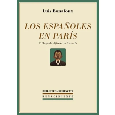 Imagen de Los Españoles En Paris (BIBLIOTECA DEL RESCATE)