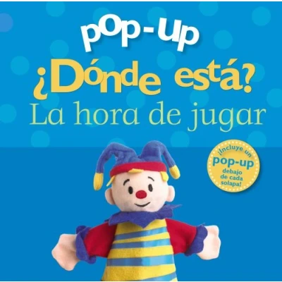 Imagen de Pop up. ¿Dónde está? La hora DE jugar (Castellano A PARTIR 0 AÑOS MANIPULATIVOS (LIBROS PARA TOCAR Y JUGAR), UPS up está?)