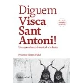 Imagen de Diguem Visca Sant Antoni! Una Aproximació Musical A La Festa