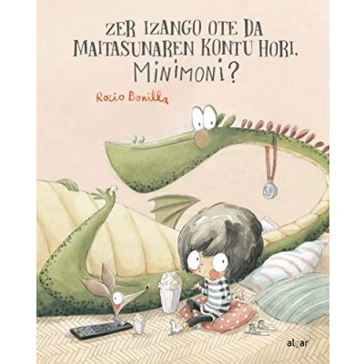 Imagen de Zer izango ote da maitasunaren kontu hori, Minimoni?: 193 (Álbumes Ilustrados euskera)