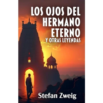 Imagen de LOS OJOS DEL HERMANO ETERNO Y OTRAS LEYENDAS