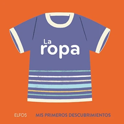 Imagen de La ropa (Mis primeros descubrimientos)