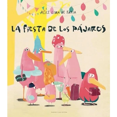 Imagen de La fiesta de los pájaros (SIN COLECCION)