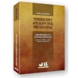 Imagen de Inmediacion Y Apelacion En El Proceso Penal