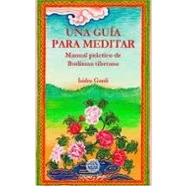 Imagen de Una Guia Para Meditar: Manual Practico De Budismo Tibetano