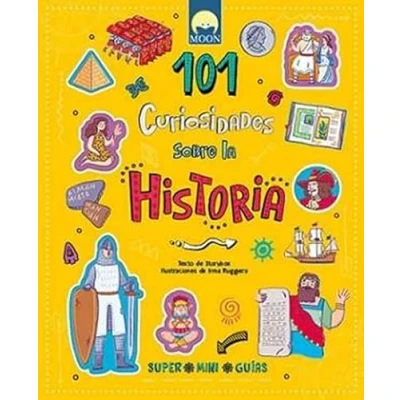 Imagen de 101 Curiosidades Sobre La Historia