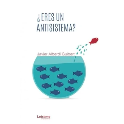 Imagen de ¿Eres un antisistema?: 01 (Investigación)