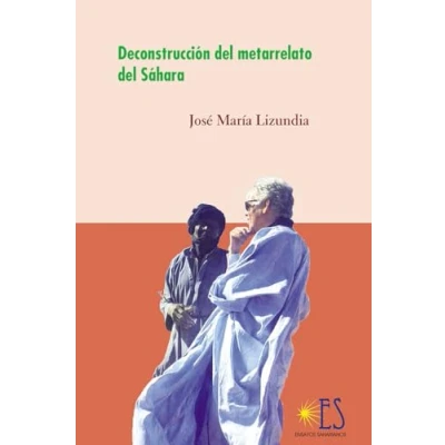 Imagen de Deconstrucción del metarrelato Sahara: 15 (Ensayos Saharianos)