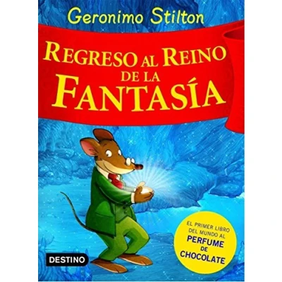 Imagen de Regreso al Reino de la Fantasía: ¡Libro con olores! (Geronimo Stilton)