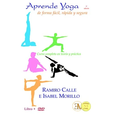 Imagen de Aprende yoga de forma fácil, rápida y segura. Curso completo en teoría practica (RAMIRO CALLE)