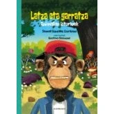 Imagen de Latza Eta Garratza. Animalien Istorioak
