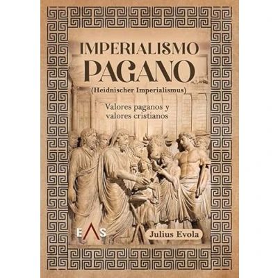 Imagen de Imperialismo pagano: valores paganos y cristianos: 18 (Hespérides)