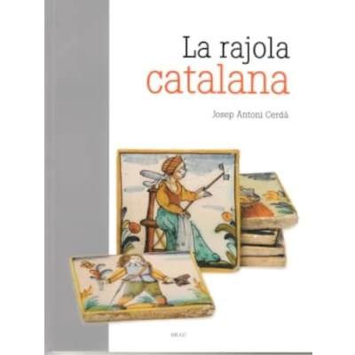 Imagen de La rajola catalana: 13 (Eines i feines)