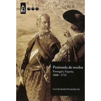 Imagen de PENÍNSULA DE RECELOS: Portugal y España, 1668 1715: 3 (Simancas)