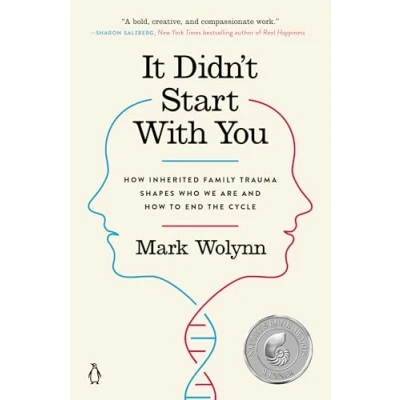 Imagen de It Didn T Start With You: How Inherited Family Trauma Shapes Who We Ar