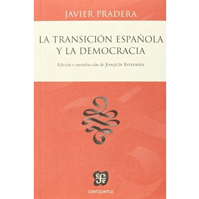 Imagen de LA TRANSICIÓN ESPAÑOLA Y DEMOCRACIA (Centzontle)