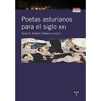 Imagen de Poetas asturianos para el siglo XXI (Trea Varia)