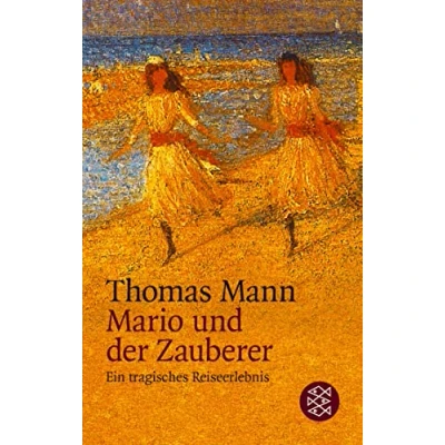 Imagen de Mario Und Der Zauberer: Ein Tragisches Reiseerlebnis (16ª Ed)