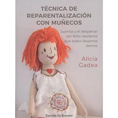 Imagen de Tecnica De Reparentalizacion con Muﾥecos (AMAE)