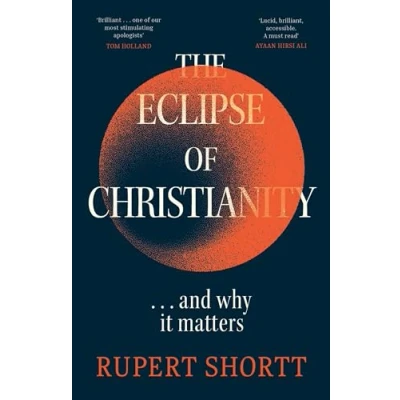 Imagen de The Eclipse Of Christianity (ebook)