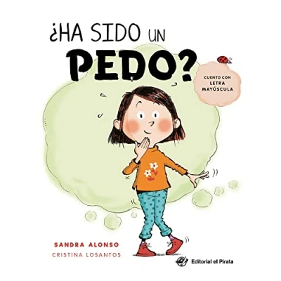 Imagen de Ha sido Un pedo: cuento en LETRA MAYÚSCULA divertidísimo el que buscar y encontrar objetos (SIN COLECCION)