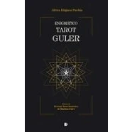Imagen de Enigmático Tarot Guler: Claves de El Gran Esotérico Maritxu Guler (SIN COLECCION)