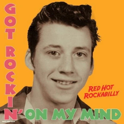Imagen de Got Rockin&#039; On My Mind (vinilo)