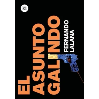 Imagen de El asunto Galindo: 4 (Exit)