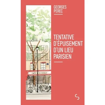 Imagen de Tentative Dépuisement Dun Lieu Parisien (ebook)