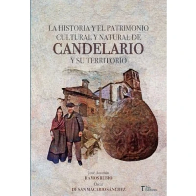 Imagen de La Historia Y El Patrimonio Cultural Natural De Candelario Su Terr