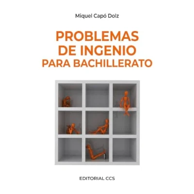 Imagen de Problemas de Ingenio Para Bachillerato 1ª Edición. (Ciudad las ciencias) 9788498423037
