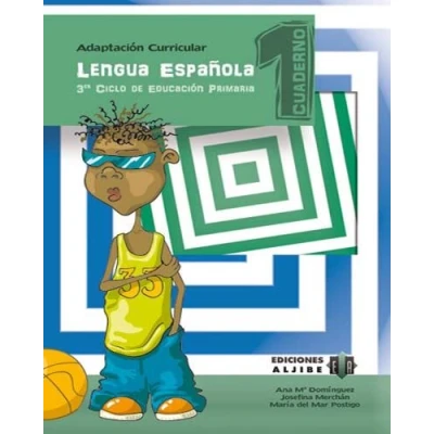 Imagen de Lengua española: Cuaderno 1. Adaptación curricular. Tercer ciclo de Primaria 9788497006675 (ADAPTACIONES CURRICULARES PRIMARIA)