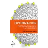 Imagen de OPTIMIZACION. PROGRAMACION LINEAL Y APLICACIONES